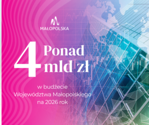 BUDŻET WOJEWÓDZTWA MAŁOPOLSKIEGO NA ROK 2026