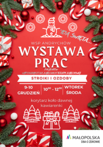 ZAPROSZENIE NA WYSTAWĘ PRAC PACJENTÓW WSP ANDRYCHÓW – „IDĄ ŚWIĘTA”.