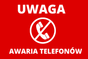 Awaria telefonu – awaria u operatora – Aktualizacja